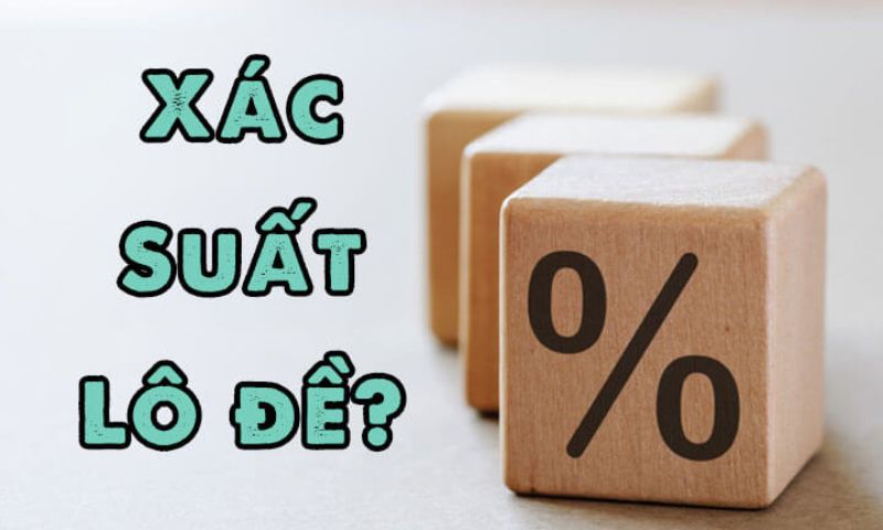 Xác suất lô đề online